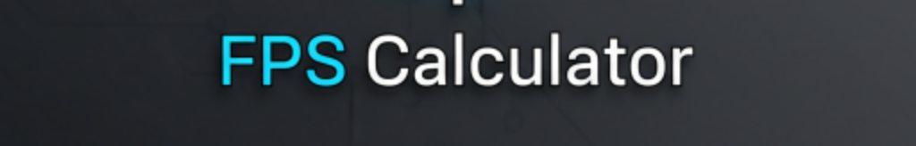 FPS Calculator